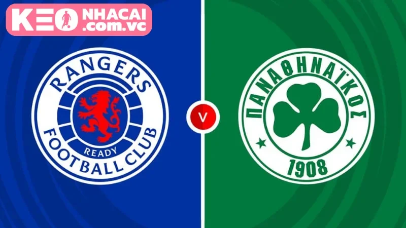 Thông tin trận cầu hấp dẫn giữa Rangers vs Panathinaikos